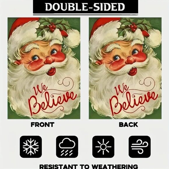 1pc 12"X18" Garden Flag, Christmas, Santa, We Believe - Picture 2 of 2